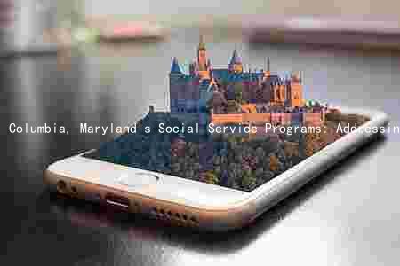 Columbia, Maryland's Social Service Programs: Addressing Challenges and Future Prospects Amid COVID-19