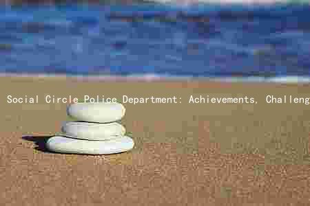 Social Circle Police Department: Achievements, Challenges, and Public Perception